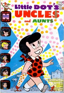 Little Dot's Uncles & Aunts #10