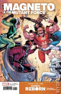 Heroes Reborn: Magneto and the Mutant Force #1