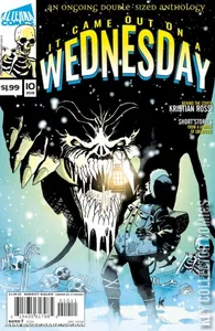 It Came Out On A Wednesday #10