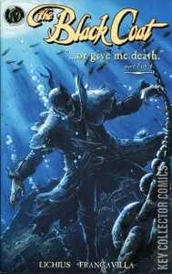 The Black Coat: Or Give Me Death #1