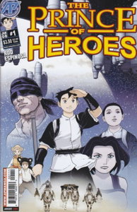 Rod Espinosa's The Prince of Heroes