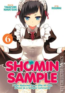 Shomin Sample: I Was Abducted by an Elite All-Girls School as a Sample Commoner #6