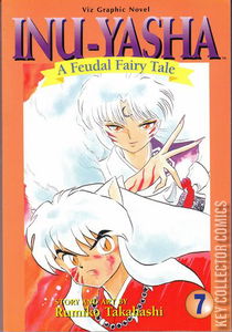 Inu-Yasha: A Feudal Fairy Tale #7