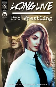 Long Live Pro Wrestling #0