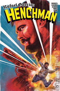 Rafael Garcia: Henchman #4