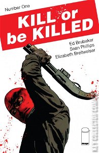 Kill or Be Killed #1
