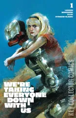 Variant Cover for We're Taking Everyone Down With Us #1