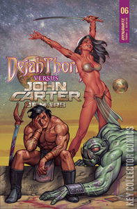 Dejah Thoris vs. John Carter of Mars #6