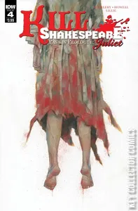 Kill Shakespeare: Past Is Prologue Juliet #4