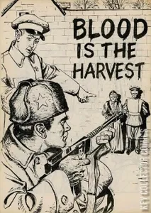 Blood is the Harvest