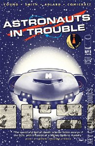 Astronauts In Trouble #5