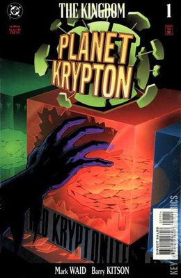 Kingdom: Planet Krypton, The