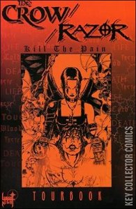 Crow / Razor: Kill the Pain Tour Book #1 