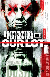 If Destruction Be Our Lot #4