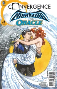 Convergence: Nightwing and Oracle #2