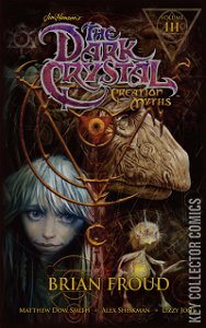 Dark Crystal: Creation Myths #3