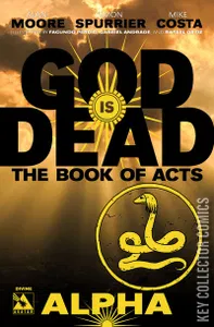 God Is Dead: Book of Acts - Alpha