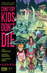 Cover for Cemetery Kids Don't Die #1