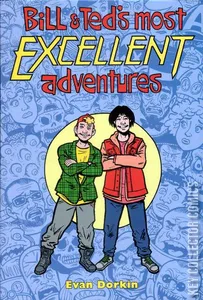 Bill & Ted's Most Excellent Adventures #2