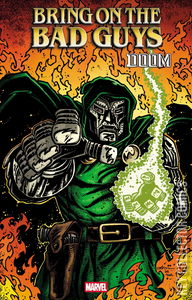 Bring on the Bad Guys: Doom #1