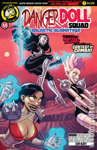 Danger Doll Squad: Galactic Gladiators #1