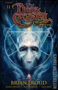 Dark Crystal: Creation Myths #2