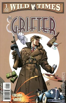 Wild Times: Grifter