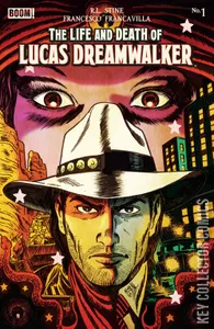 The Life an Death of Lucas Dreamwalker #1