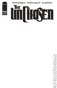 The UnChosen #1