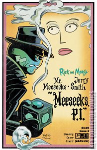 Rick and Morty: Meeseeks P.I. #4 