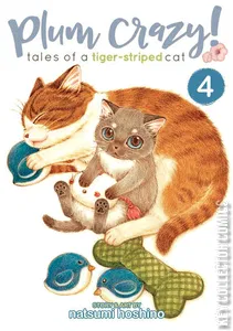 Plum Crazy! Tales of a Tiger-Striped Cat #4