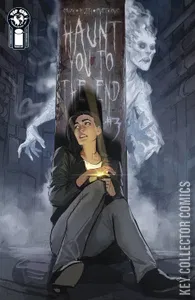 Haunt You to the End #3