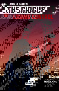 John Le Carre’s The Circus: Losing Control