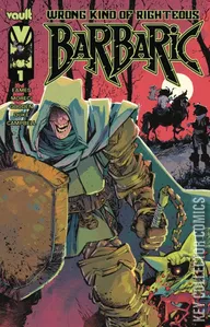 Barbaric: Wrong Kind of Righteous #1