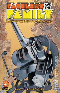 Faceless and the Family: Maze of the Mechanical Aliens #1