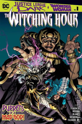 Justice League Dark / Wonder Woman: The Witching Hour