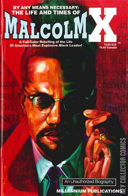 The Life and Times of Malcolm X