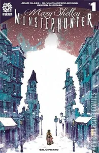Mary Shelley: Monster Hunter #1