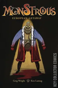 Monstrous: European Getaway #1