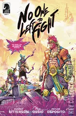 Cover for No One Left To Fight #1