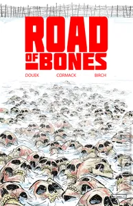 Road of Bones #1