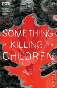 Something Is Killing the Children #1