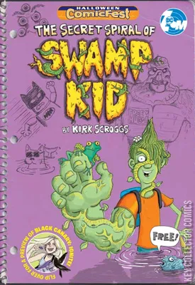 Swamp Kid / Black Canary: Ignite
