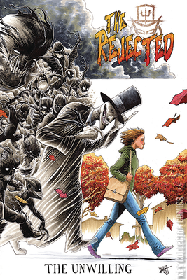 The Rejected: The Unwilling