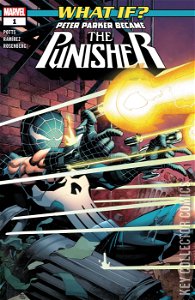 What If? Peter Parker Became The Punisher #1