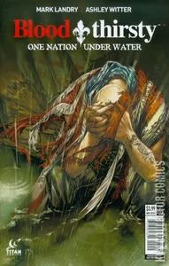 Bloodthirsty: One Nation Under Water #2