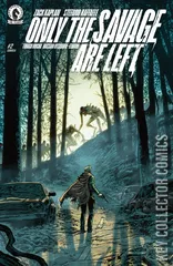 Cover for Only the Savage Are Left #2
