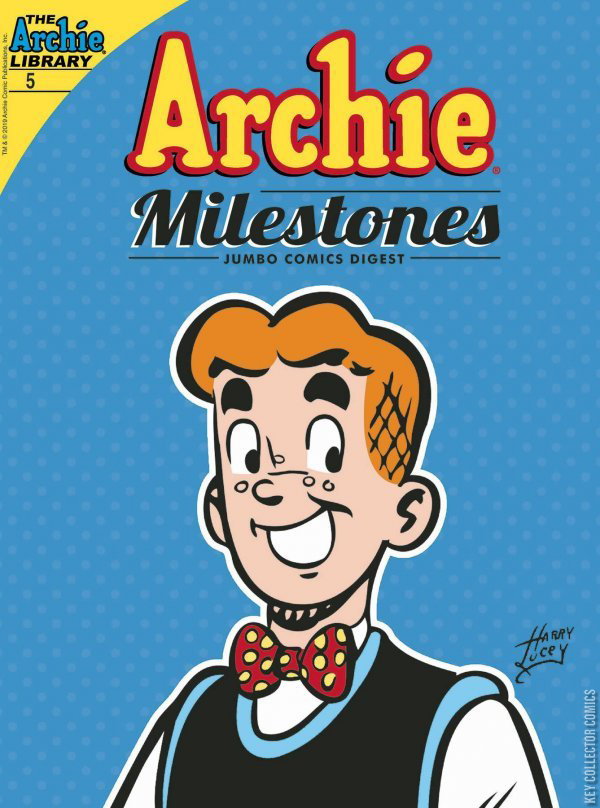Archie Milestones Digest #5 Published October 2019 | Ke