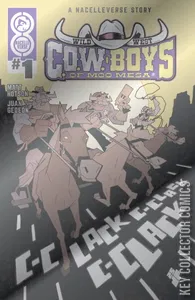 Wild West C.O.W. Boys of Moo Mesa #1
