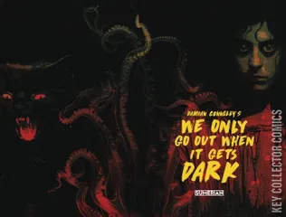 Variant Cover for We Only Go Out When It Gets Dark